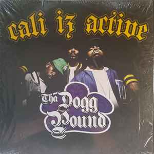 Image of Front Cover of 0226054E: 3xLP - THA DOGG POUND, Cali Iz Active (Koch Records; KOC-LP-5919, US 2006) Sealed copy.  EX/EX