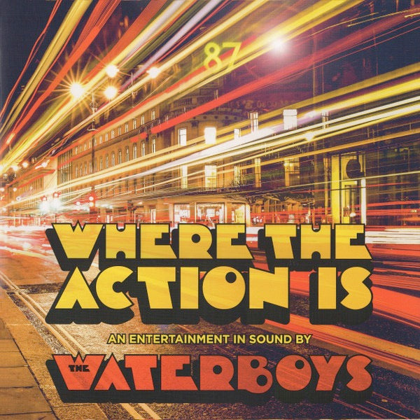 Image of Front Cover of 5014004C: LP - THE WATERBOYS, Where The Action Is (Cooking Vinyl; COOKLP731, Europe 2019, Gatefold, Inner) In Opened Stickered Shrinkwrap  VG+/VG+