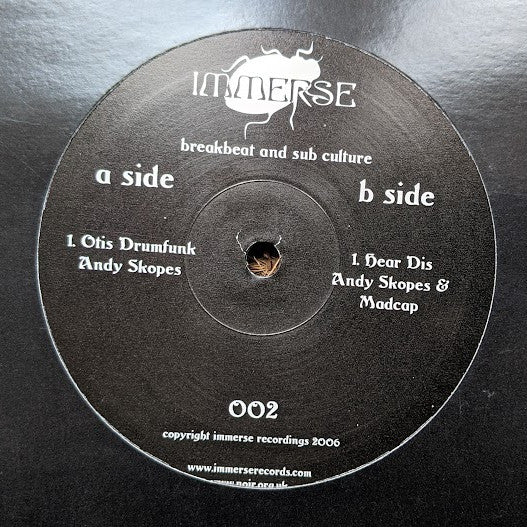 Image of Front Cover of 5024027E: 12" - ANDY SKOPES & MADCAP, Otis Drumfunk / Hear Dis (Immerse Records; IME002, UK 2006)   VG/VG