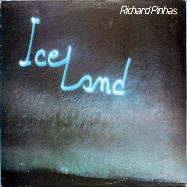 Image of Front Cover of 5014042C: LP - RICHARD PINHAS, Iceland (Pulse ; PULSE 001, UK 1980, Insert) Vinyl is glossy and clean, sleeve has a little wear.  Includes insert  VG/VG+