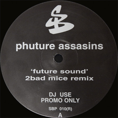 Image of Front Cover of 5044111S: 12" - PHUTURE ASSASINS, Future Sound (Suburban Base Records; SBP 010(R), UK 2001) Light marks only.   /G+