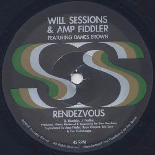 Image of Front Cover of 5014023C: 7" - WILL SESSIONS & AMP FIDDLER FEATURING DAMES BROWN, Rendezvous (Sessions Sounds; WSS006, US 2018, Barcoded Plain Sleeve)   /VG+