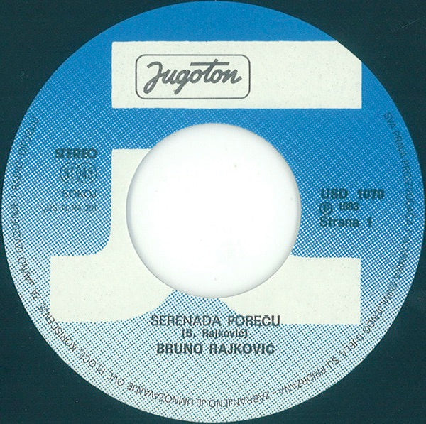 Image of Label Cover of 5014138C: 7" - BRUNO RAJKOVI , Serenada Pore u / Tvoj Korak (Jugoton; USD-1070, Yugoslavia 1983, Picture Sleeve) Strong VG  VG/VG