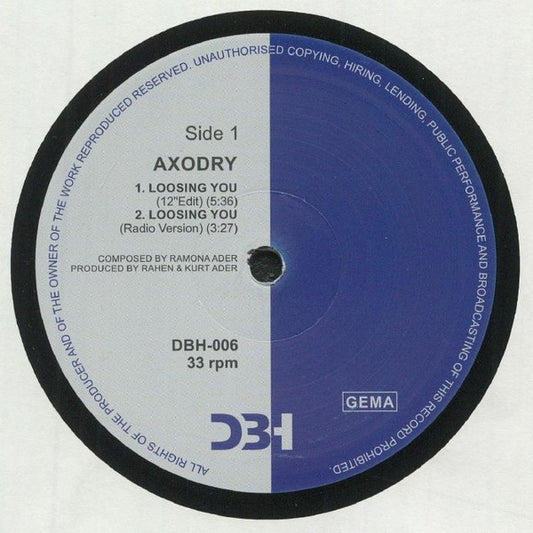 Image of Front Cover of 5044233S: 12" - AXODRY, Loosing You (DBH Music; DBH-006, Germany 2021)   /VG+