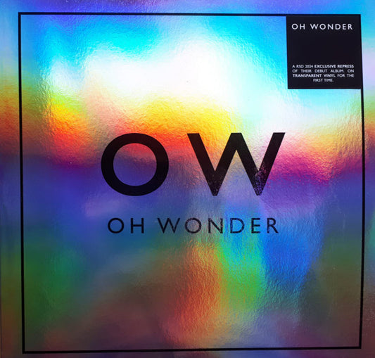 Image of Front Cover of 5024220E: LP - OH WONDER, Oh Wonder (Virgin Music; OHWLP001X, Worldwide 2024 Reissue, Holographic Gatefold Sleeve, Clear Vinyl) Still In Outer Plastic With Hype Sticker  VG+/VG+