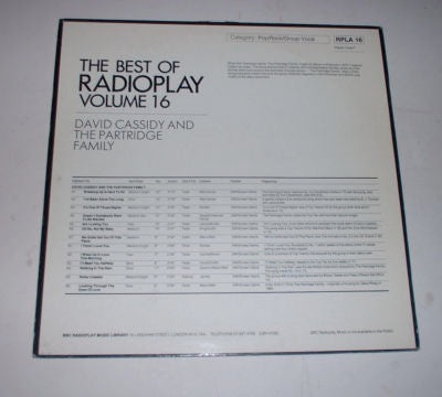 Image of Back Cover of 5024236E: LP - DAVID CASSIDY AND THE PARTRIDGE FAMILY, The Best Of Radioplay Volume 16 (BBC Radioplay Music Library, No Logo on Label; RPLA 16, UK , DJ Copy. Not for Sale to the General Public)   VG+/VG+