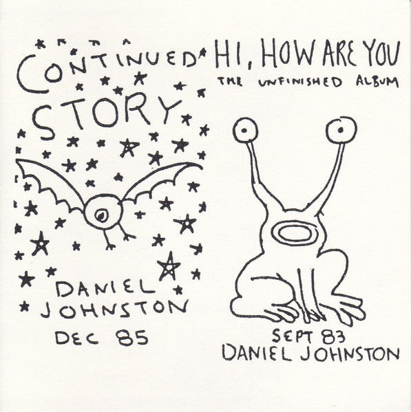 Image of Front Cover of 5034163E: CD - DANIEL JOHNSTON, Continued Story + Hi How Are You (Homestead Records; HMS 155-2, US 1991, Jewel Case, Booklet)   VG+/VG+