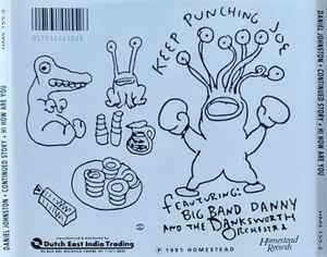 Image of Back Cover of 5034163E: CD - DANIEL JOHNSTON, Continued Story + Hi How Are You (Homestead Records; HMS 155-2, US 1991, Jewel Case, Booklet)   VG+/VG+