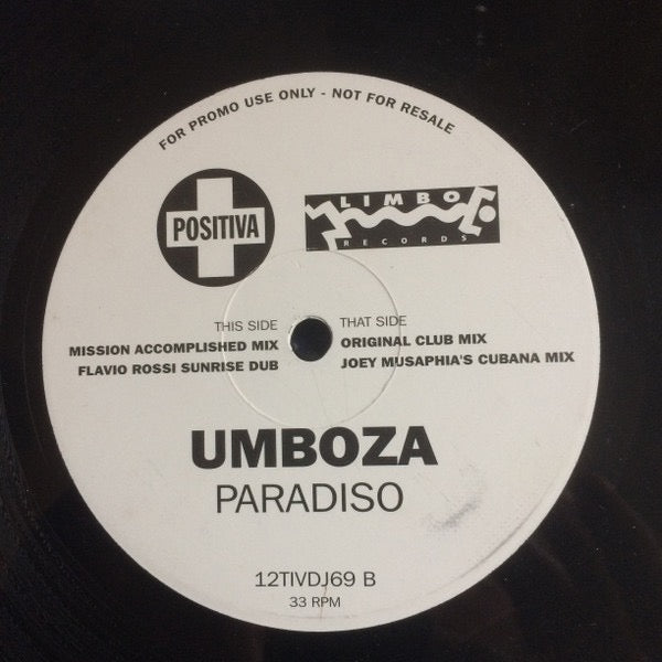 Image of Front Cover of 5014338C: 12" - UMBOZA, Paradiso (Positiva; 12TIVDJ69, UK 1996, Promo) Writing in marker on labels  /G+