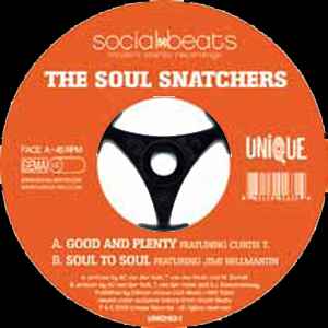 Image of Front Cover of 5054158S: 7" - THE SOUL SNATCHERS, Good And Plenty / Soul To Soul (Social Beats; UNIQ163, Netherlands 2009)   /EX