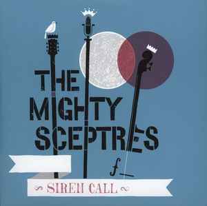 Image of Front Cover of 5054159S: 7" - THE MIGHTY SCEPTRES, Siren Call (Ubiquity; UR7328, US 2014, Picture sleeve)   EX/EX