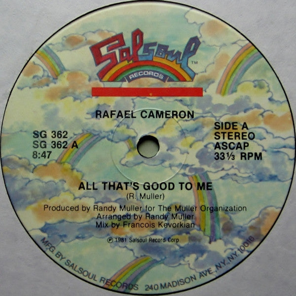 Image of Front Cover of 12" - /G+ - RAFAEL CAMERON, All That's Good To Me / All That's Good To Me (Salsoul; SG 362, US 1981), Mark across A side but doesn't affect play,  - 2626193E