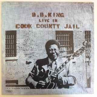 Image of Front Cover of 5044376S: LP - B.B. KING, Live In Cook County Jail (Probe; SPB 1032, UK 1971, Textured Flipback Sleeve) Beautiful LP, Edge wear with seam split on bottom edge  G+/VG+