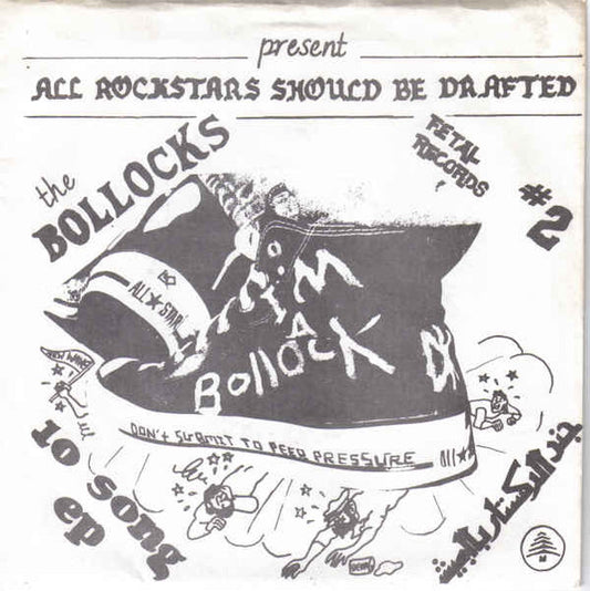 Image of Front Cover of 5024194E: 7" EP - THE BOLLOCKS, All Rockstars Should Be Drafted (Fetal Records; #2, UK 1982, Picture Sleeve, 2 Inserts)   VG/VG