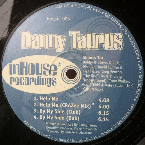 Image of Front Cover of 5144059S: 12" - DANNY TAURUS, Help Me / By My Side (Inhouse Recordings ; HOUSIN 005, UK 1996) pen on label - minor  /VG+