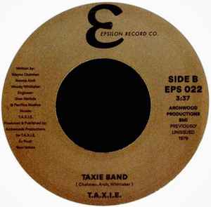 Image of Back Cover of 5124066E: 7" - T.A.X.I.E., Dance/ Taxie Band (Epsilon Record Co.; EPS 022, UK 2023) Marks on disc (main mark is on A side run out groove).  /VG