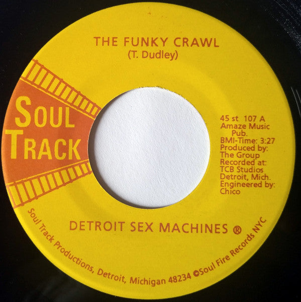 Image of Front Cover of 7" - /VG+ - DETROIT SEX MACHINES, The Funky Crawl / Rap It Together (Soul Track; 45 st 107, US 2001 Reissue, Plain Sleeve), Light Marks only.,  - 3016249C