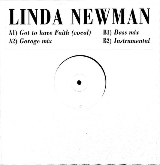 Image of Front Cover of 5144150S: 12" - LINDA NEWMAN, Got To Have Faith (Tongue & Cheek; TNC-006, UK 1998, Stickered Plain Sleeve) few whispy hairlines - minor. pen on label. original stickered sleeve  VG/VG