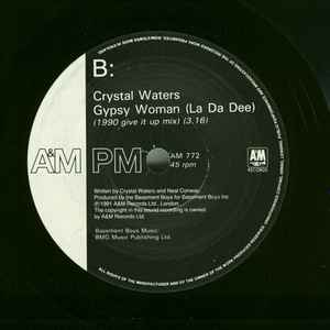 Image of Label Cover of 5124072E: 7" - CRYSTAL WATERS, Gypsy Woman (La Da Dee) (A&M PM; AM 772, UK 1991, Picture sleeve) Mark son disc. Writing on cover.  G+/VG