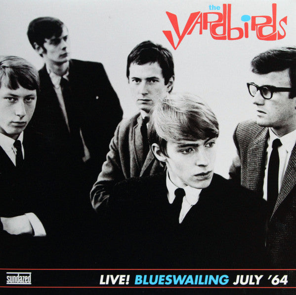 Image of Front Cover of 5124137E: LP - THE YARDBIRDS, Live! Blueswailing July '64 (Sundazed Music ; LP 5181, US 2004, Gatefold, 180 Gram Vinyl) Corner Bump  VG+/VG+