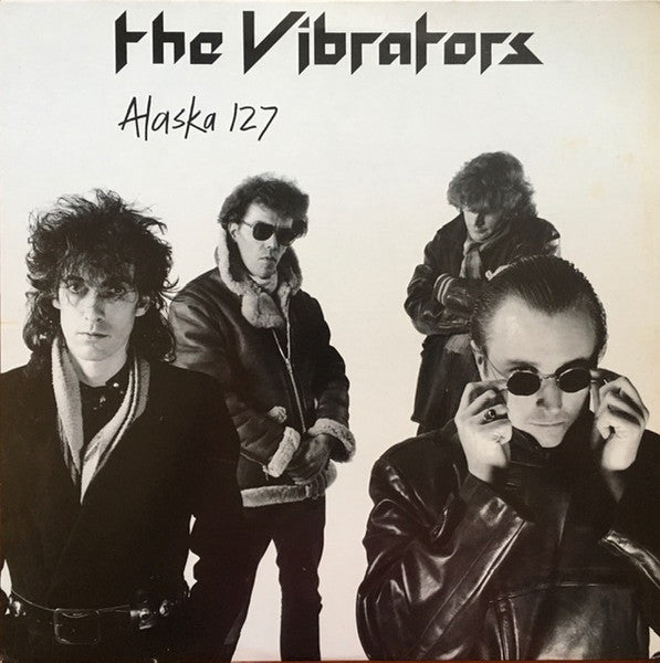 Image of Front Cover of 5124080E: LP - THE VIBRATORS, Alaska 127 (Ram Records; RAM LP 001, UK 1984)   VG+/VG+