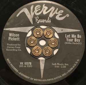 Image of Back Cover of 5124107E: 7" - WILSON PICKETT, My Heart Belongs To You/ Let Me Be Your Boy (Verve Records; VK 10378, US 1965 Reissue) Lots of marks on vinyl. Light background clicks on A side/ B side plays very well.  /G+