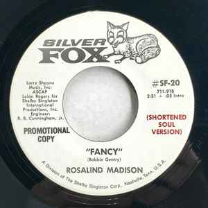 Image of Front Cover of 5124171E: 7" - ROSALIND MADISON, Fancy / Use What You've Got (Silver Fox; SF-20, US 1970, Promo) Light marks.  /VG+