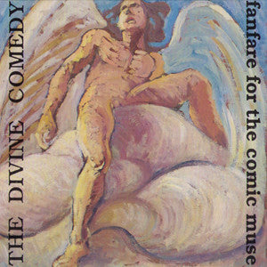 Image of Front Cover of 5154124S: CD - THE DIVINE COMEDY, Fanfare For The Comic Muse (Setanta; SET CDM 2, UK 1990)   VG+/