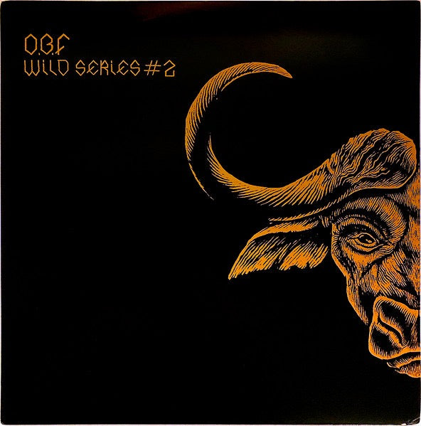 Image of Front Cover of 5114346C: 12" - O.B.F., Wild Series #2 (O.B.F. Records; OBFREC1205, France 2016) Strong VG across the board.  VG/VG