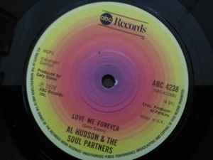 Image of Front Cover of 5124249E: 7" - AL HUDSON & THE SOUL PARTNERS, Spread Love/ Love Me Forever (ABC Records; ABC 4238, UK 1978) Lightest of marks.  /VG+