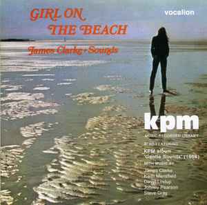 Image of Front Cover of 5134145E: LP - JAMES CLARKE, Girl On The Beach & KPM Library Gentle Sounds (Vocalion; CDSML 8472, UK 2011, Jewel Case, Booklet)   VG+/VG+