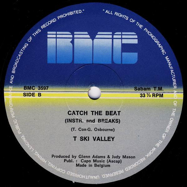 Image of Label Cover of 5114459C: 12" - T-SKI VALLEY, Catch The Beat (Scratch The Beat) (BMC; BMC 3597, Belgium 1984, Picture Sleeve) Sleeve worn with stains, creases and old stickers on it  G+/G+