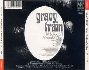 Image of Back Cover of 5134174E: CD - GRAVY TRAIN, (A Ballad Of) A Peaceful Man (Repertoire Records; RR 4122-WP, Germany 1990, Jewel Case)   VG+/VG+