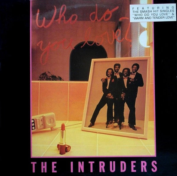 Image of Front Cover of 5114464C: LP - THE INTRUDERS, Who Do You Love? (Streetwave; MKL 6, UK 1985) Sleeve slightly wavy from water damage; wear at corners and a split at top edge from opening. Scuffs too  G+/VG