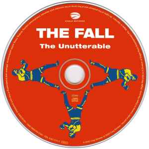 Image of Label Cover of 5134015E: CD - THE FALL, The Unutterable (Eagle Records; EAGCD164, UK 2000, Jewel Case, Booklet)   VG+/VG+