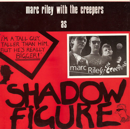 Image of Front Cover of 5114502C: 12" - MARC RILEY WITH THE CREEPERS, Shadow Figure (In Tape; IT009, UK 1984, Top Loading Sleeve) Light spine wear  VG/VG+