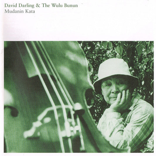 Image of Front Cover of 5134222E: CD - DAVID DARLING & THE WULU BUNUN, Mudanin Kata (Riverboat Records ; TUGCD1032, UK 2004, Jewel Case, Booklet)   EX/EX