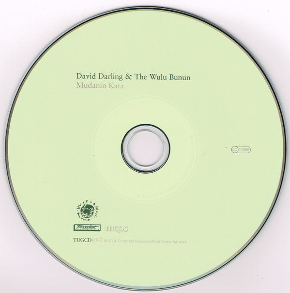 Image of Label Cover of 5134222E: CD - DAVID DARLING & THE WULU BUNUN, Mudanin Kata (Riverboat Records ; TUGCD1032, UK 2004, Jewel Case, Booklet)   EX/EX