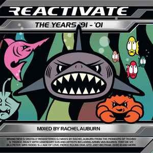 Image of Label Cover of 5254000S: 2xCD - RACHEL AUBURN, Reactivate - The Years '91 - '01 (React; REACT259, UK 2015)   VG+/VG+