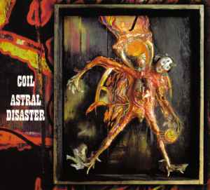 Image of Front Cover of 5234115E: CD - COIL, Astral Disaster (Threshold House; LOCI CD14, UK 2000, Digipak)   VG+/VG+