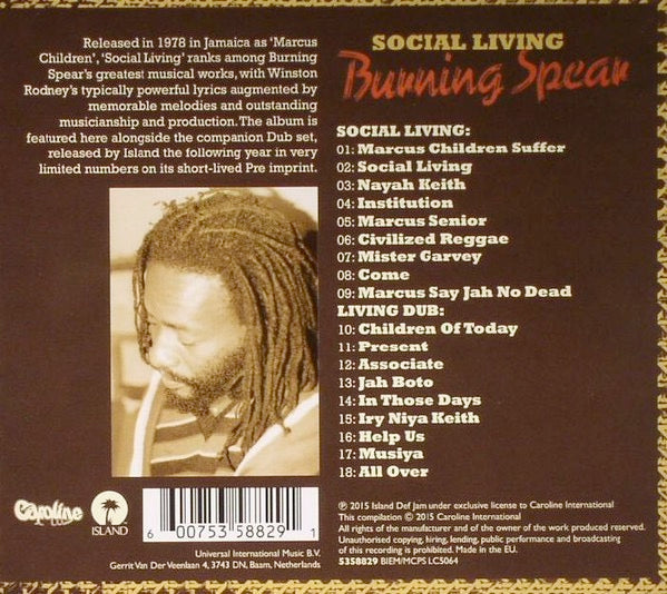 Image of Back Cover of CD - VG+/VG+ - BURNING SPEAR, Social Living / Living Dub (Caroline Records; 5358829, UK 2015 Reissue, Jewel Case), ,  - 4216660C