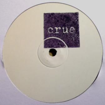 Image of Front Cover of 10" - /VG+ - CRUE, Crue 1 (Crue; CRUE01, Spain 2012, Test Pressing), ,  - 2226062E