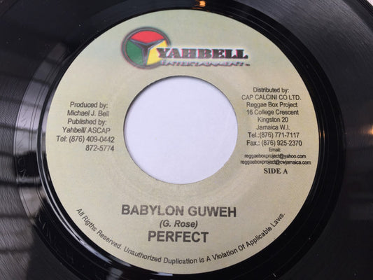 Image of Front Cover of 0115316C: 7" - PERFECT, Babylon Guweh (Yahbell Entertainment; , Jamaica 2000s)   /VG+
