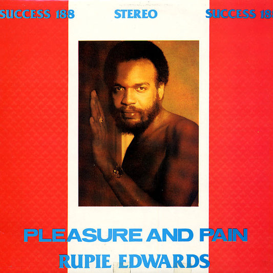 Image of Front Cover of 0115348C: LP - RUPIE EDWARDS, Pleasure And Pain (Success; 188, UK 1987) Light marks and mottling, plays above grade.  VG+/VG