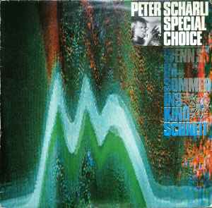 Image of Front Cover of LP - VG/EX - PETER SCH RLI SPECIAL CHOICE, Wenn s Im Sommer Ins Kino Schneit (Plainisphare; 1267-32, Switzerland 1987), Wear to edge of sleeve.,  - 0145166S