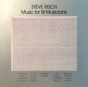 Image of Front Cover of LP - VG/VG - STEVE REICH, Music for 18 Musicians (ECM; 1129, Germany 1978), One or two barely visible marks that cause a few light pops and clicks about halfway through side 2. Sleeve has some light ring wear and aging,  - 2826021E