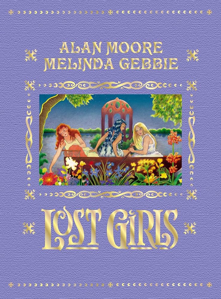 Image of Front Cover of 0155091S: Book - ALAN MOORE, Lost Girls: Expanded Edition (, Europe )   VG+/VG+