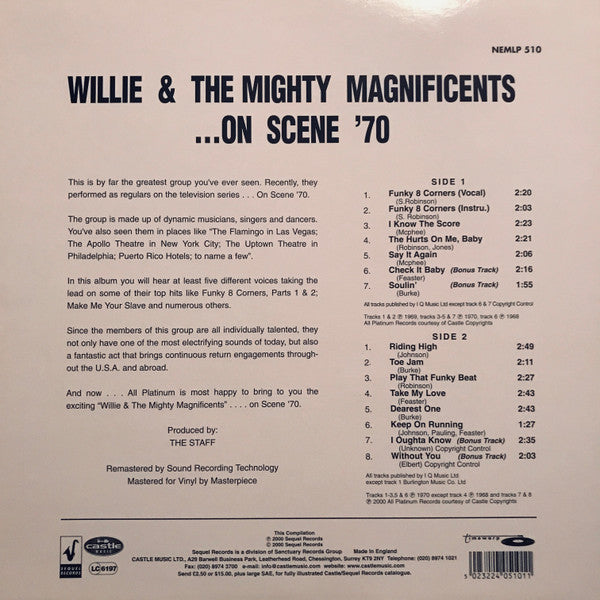 Image of Back Cover of 4425179E: LP - WILLIE & THE MIGHTY MAGNIFICENTS, With Skip Sonny And Pace Brothers On Scene '70 (Sequel Records; NEMLP 510, UK 2000 Reissue)   VG+/EX