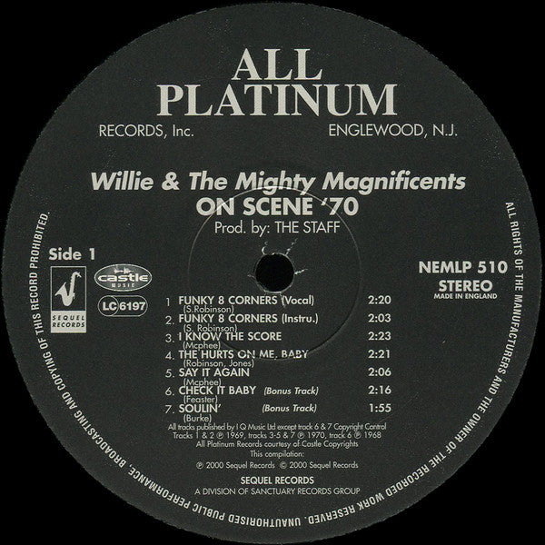 Image of Label Cover of 4425179E: LP - WILLIE & THE MIGHTY MAGNIFICENTS, With Skip Sonny And Pace Brothers On Scene '70 (Sequel Records; NEMLP 510, UK 2000 Reissue)   VG+/EX