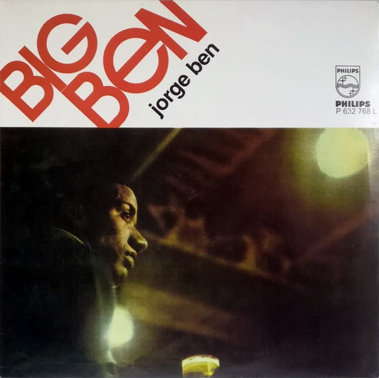 Image of Front Cover of 0225019E: LP - JORGE BEN, Big Ben (Philips; P 632.768 L, Brazil Reissue) Creasing+minor staining to sleeve. Light marks/scuff to vinyl - strong VG  VG/VG